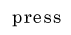 Press